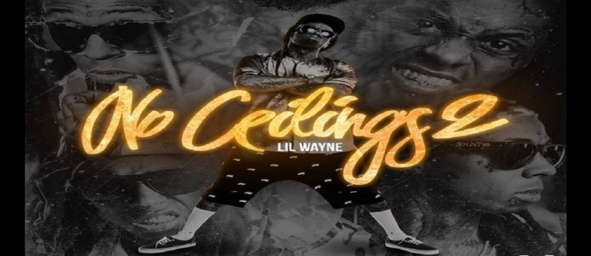 Lil Wayne Too Young No Ceilings 2